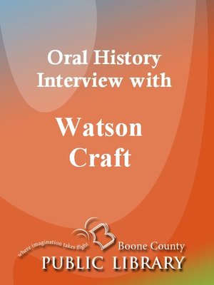 cover image of Oral History Interview with Watson Craft